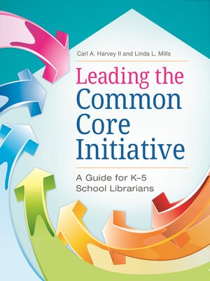 cover image of Leading the Common Core Initiative